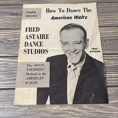#ad Vintage How To Dance The American Waltz Complete Instruction Fred Astaire Dance