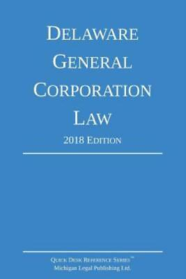 #ad Delaware General Corporation Law; 2018 Edition