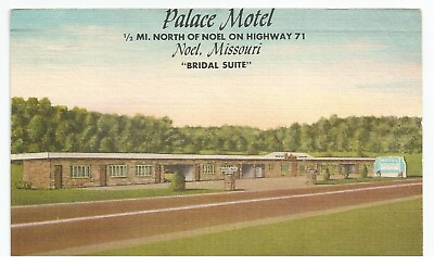 #ad #ad Palace Motel Noel Missouri on Highway 71 Postcard by Elk River