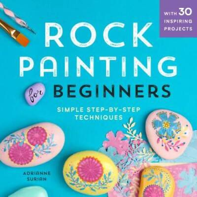 #ad Rock Painting For Beginners: Simple Step by Step Techniques Paperback GOOD