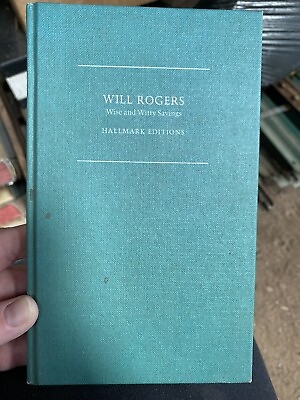 #ad WILL ROGERS WISE amp; WITTY SAYINGS 1969 FIRST EDITION HALLMARK EDITION