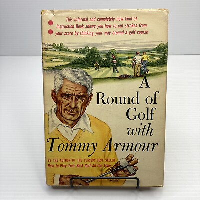 #ad A Round of Golf with Tommy Armour 1959 1st Print Illustrated Simon and Schuster