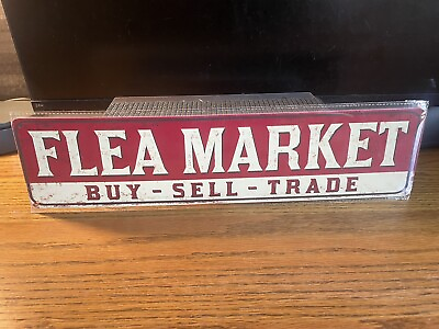 #ad Flea Market Buy Sell Trade Metal Street Sign Vintage Style 4”x16” NIP