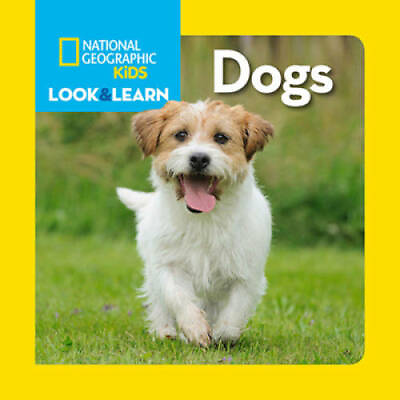 #ad National Geographic Kids Look and Learn: Dogs Look amp; Learn Board book GOOD