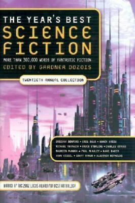 Year#x27;s Best Science Fiction: Twentieth Annual 9780312308599 Dozois hardcover