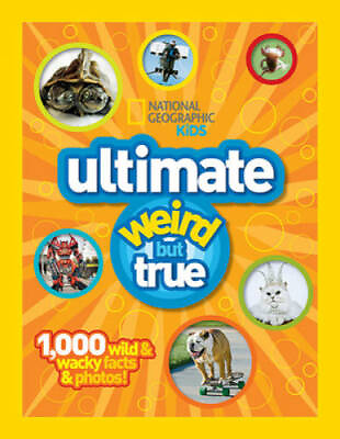 #ad National Geographic Kids: Ultimate Weird but True 1000 Wild amp; Wacky Fa GOOD
