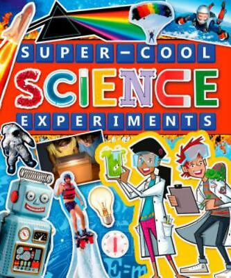 #ad Super Cool Science Experiments paperback Arcturus Publishing 9781784048136
