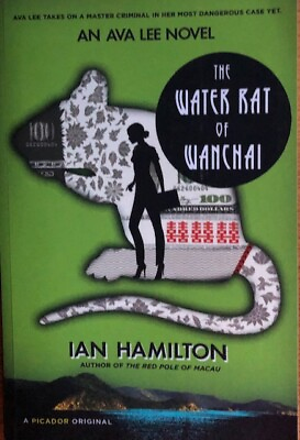 #ad THE WATER RAT OF WANCHAI IAN HAMILTON SOFT COVER NEW