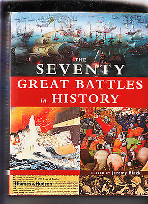 #ad THE SEVENTY GREAT BATTLES IN HISTORY J BLACK 1ST 2005 LARGE COLOR ILLUSTRATED FN