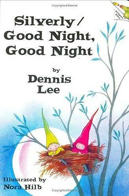 Silverly Good Night Good Night by Dennis Lee