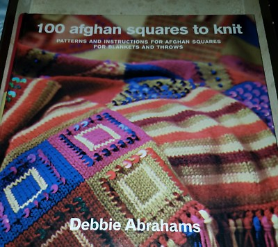 #ad Q5 100 AFGHAN SQUARES TO KNIT BY DEBBIE ABRAHAMS KNIT PATTERN BOOK