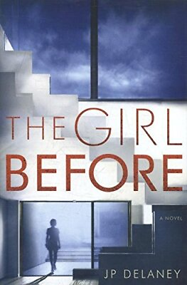 #ad The Girl Before: A Novel by Delaney JP