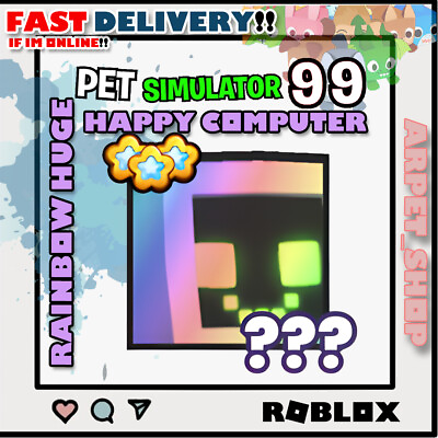 #ad PET SIMULATOR 99 PS99 PET SIM 99 Rainbow Shiny Huge Happy Computer