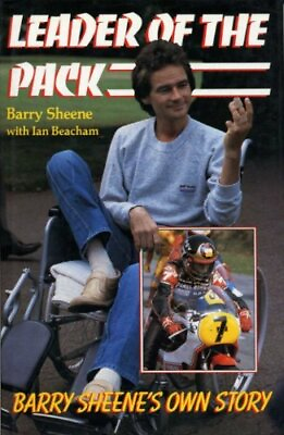 #ad Leader of the Pack: Barry Sheene#x27;s Own Story by Beacham Ian Hardback Book The