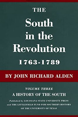 #ad The South in the Revolution 1763–1789: A History of the South