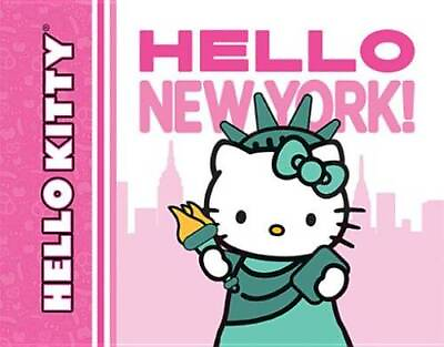 Hello Kitty Hello New York Board book By Sanrio GOOD