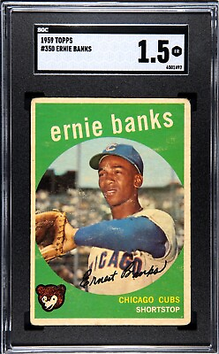 #ad Ernie Banks 1959 Topps SGC 1.5 Baseball Card Vintage Chicago Cubs MLB HOF #350