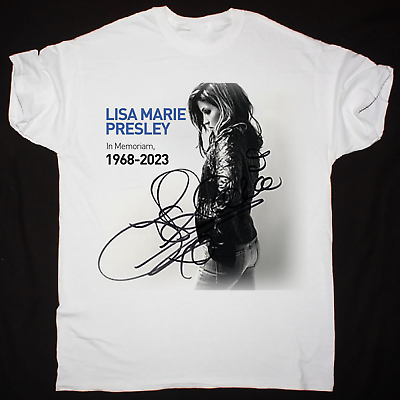 Inspired Lisa Marie Presley Signed Cotton White Men S to 5XL T Shirt Gift HN527