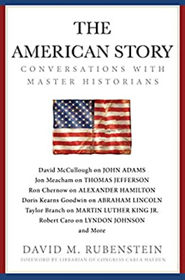 #ad The American Story : Conversations with Master Historians David M