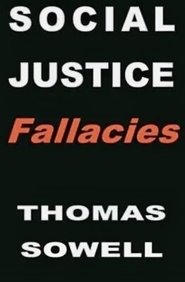 #ad #ad Social Justice Fallacies by Thomas Sowell: New