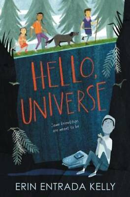 #ad Hello Universe Hardcover By Kelly Erin Entrada GOOD