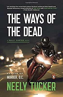 #ad The Ways of the Dead : A Sully Carter Novel Paperback Neely Tucke