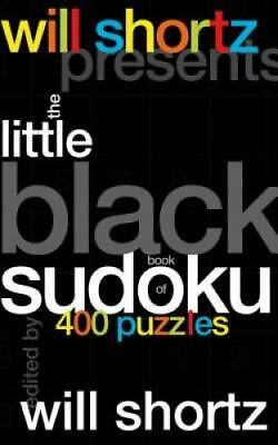 #ad Will Shortz Presents The Little Black Book of Sudoku: 400 Puzzles GOOD