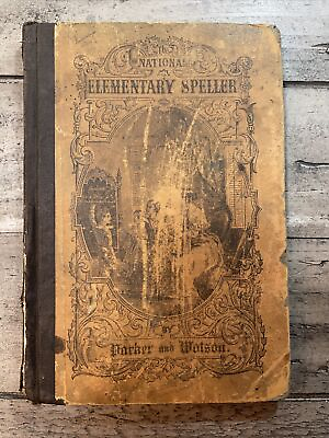 #ad 1871 Antique English Textbook quot;The National Elementary Spellerquot;