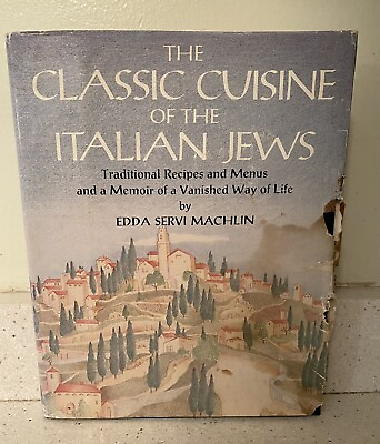 #ad The Classic Cuisine of the Italian Jews by Edda Machlin 1981 SIGNED DC HB 577
