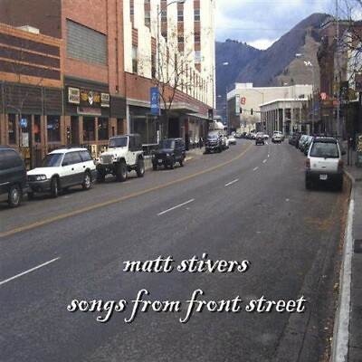 #ad Songs from Front Street by Matt Stivers CD 2005