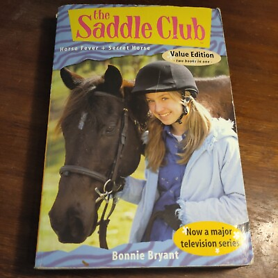 #ad The Saddle Club Horse Fever And Secret Horse Value Edition Bonnie Bryant 2 in 1