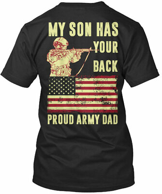 Proud Army Dad My Son Has Your Back Premium Tee Premium Tee T Shirt