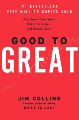 #ad Good to Great: Why Some Companies Make the Leap and Others Don#x27;t VERY GOOD