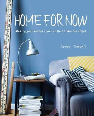 #ad Home for Now: Making your rented space or first house beautiful VERY GOOD