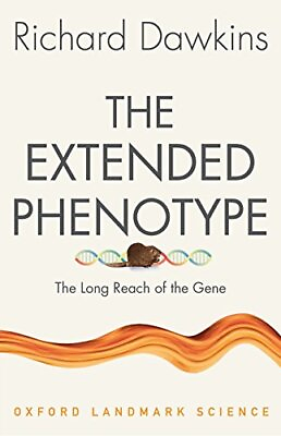 #ad #ad The Extended Phenotype: The Long Reach of the Gene Oxford Landmark Science