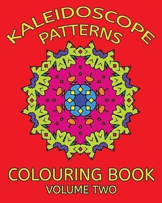 #ad Kaleidoscope Patterns Colouring Book by Trevor Mulligan English Paperback Book