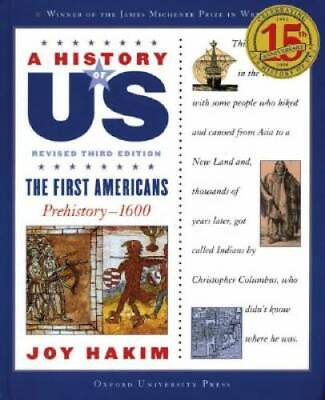 #ad A History of US: The First Americans: Prehistory 1600 A History of US B GOOD