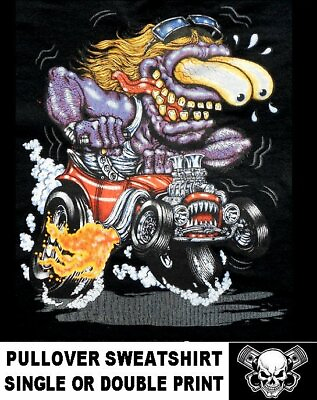 #ad Hot Street Rat Rod Big Daddy Old School Cartoon Monster Skull Sweatshirt WS159