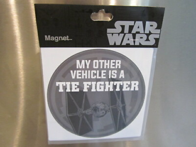 #ad Disney Parks Car Magnet Star Wars My Other Vehicle is a Tie Fighter Free Gift