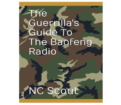 #ad The Guerrilla#x27;s Guide To The Baofeng Radio