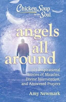 #ad Chicken Soup for the Soul: Angels All Around: 101 Inspirational Stories o GOOD