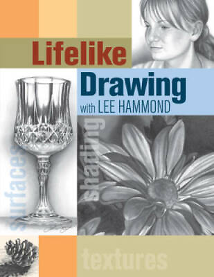 #ad Lifelike Drawing with Lee Hammond Paperback By Hammond Lee GOOD