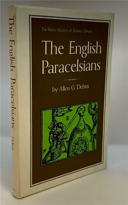 1966 THE ENGLISH PARACELSIANS OCCULT ALCHEMY PARACELSUS MAGIC CHEMISTRY MYSTIC