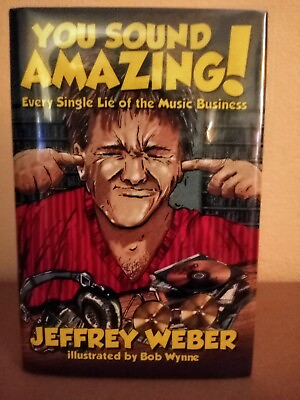 #ad Signed Brand New 1st Edition You Sound Amazing By Jeffrey Weber 2021 Hardcover
