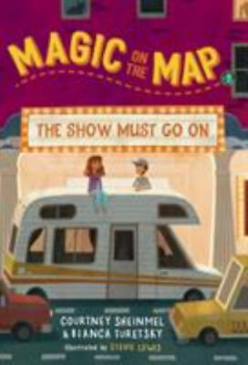 #ad Magic on the Map #2: The Show Must Go On Sheinmel Courtney