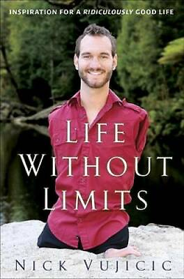 #ad Life Without Limits: Inspiration for a Ridiculously Good Life Hardcover GOOD