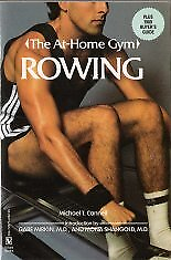 #ad ROWING: THE ROWING MACHINE EXERCISE PROGRAM AND BUYER#x27;S By Michael T. Cannell