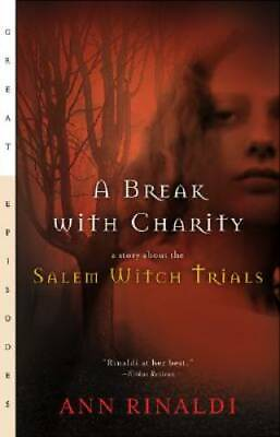 #ad A Break with Charity: A Story about the Salem Witch Trials Paperback GOOD
