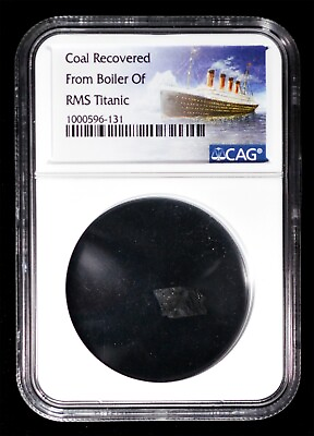 #ad NGC Certified Coal Recovered From the Boiler of RMS Titanic w COA SERIAL #131