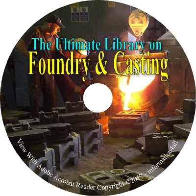 121 Books on DVD – Foundry amp; Casting Metal Metalworking Iron Metaling Cast Mold